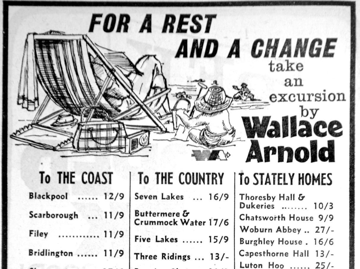 'Relax and enjoy the journey.' Wallace Arnold boasted branches at Corn Exchange in the city centre, Otley Road in Headingley and Roundhay Road in Harehills.