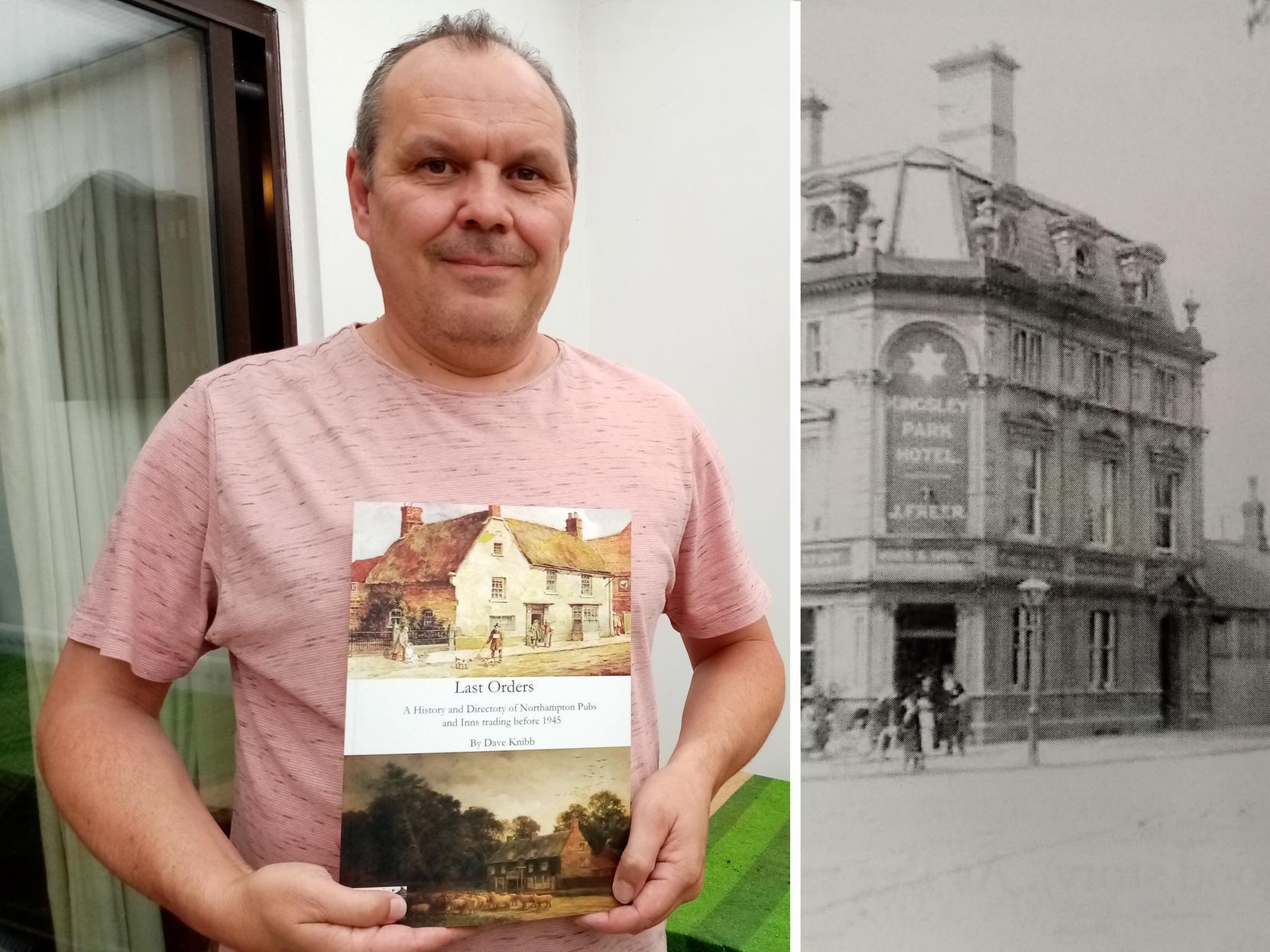 If you've enjoyed this collection of old Northampton pubs, check out Dave Knibb's 'Last Orders' - available for order on 07939 990790 or Emmaadamknibb@hotmail.com.